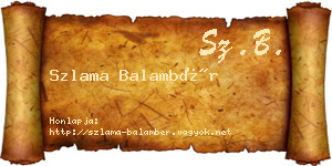 Szlama Balambér névjegykártya